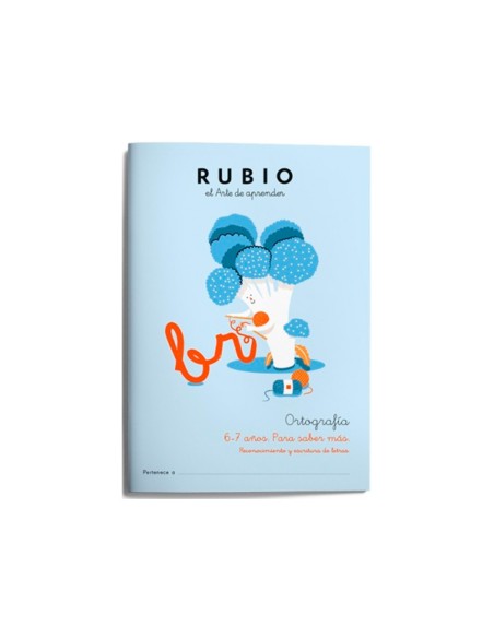 Cuaderno rubio ortografia 6-7 años para saber mas