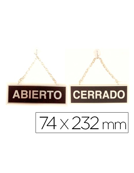 Letrero de aluminio serigrafiado abierto y cerrado con cadena y ventosa para colgar 232x74 mm